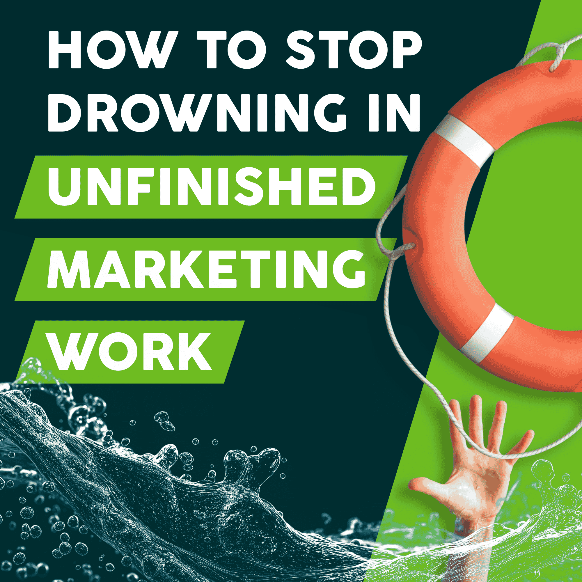 How to Stop Drowning in Unfinished Marketing Work episode artwork