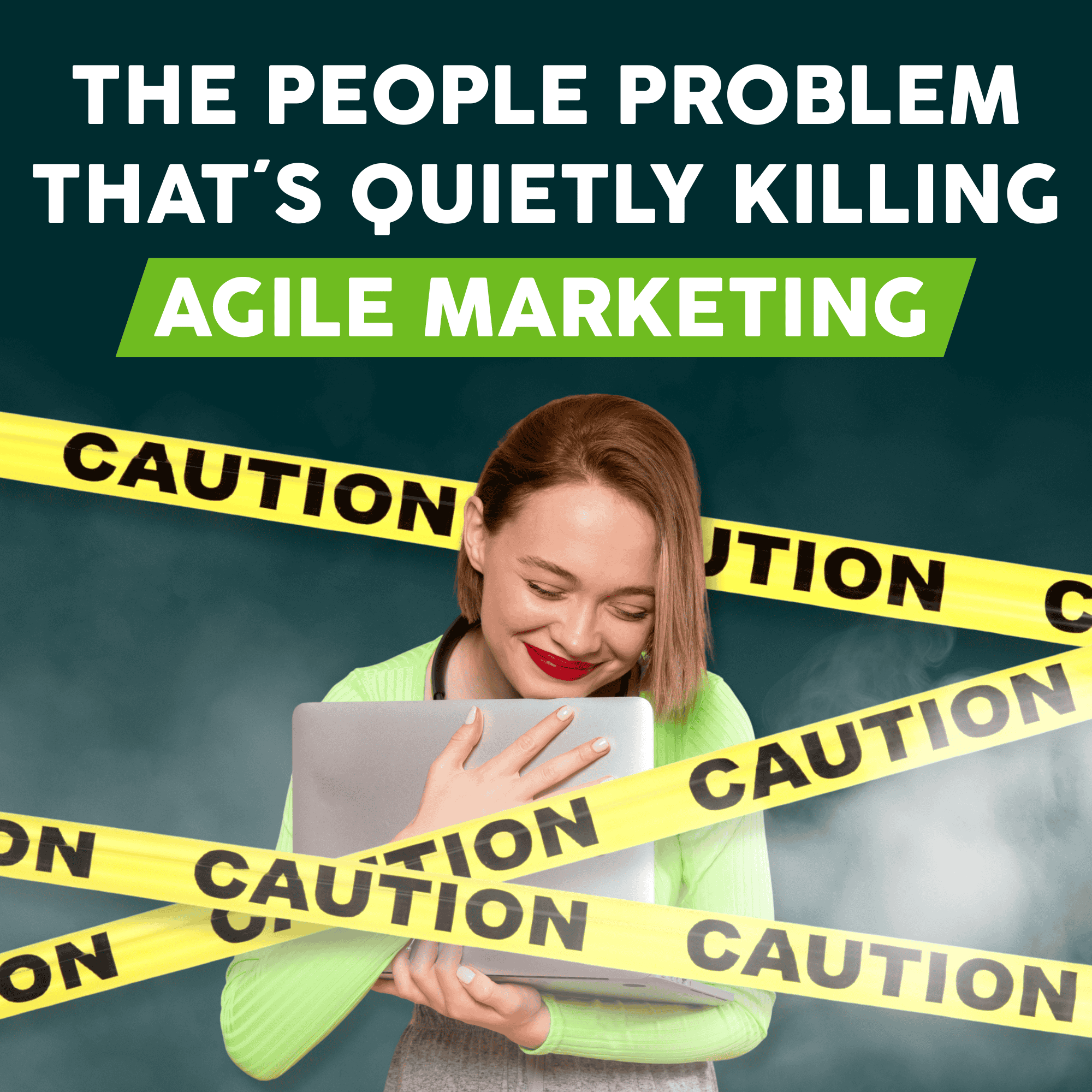 The People Problem That’s Quietly Killing Agile Marketing