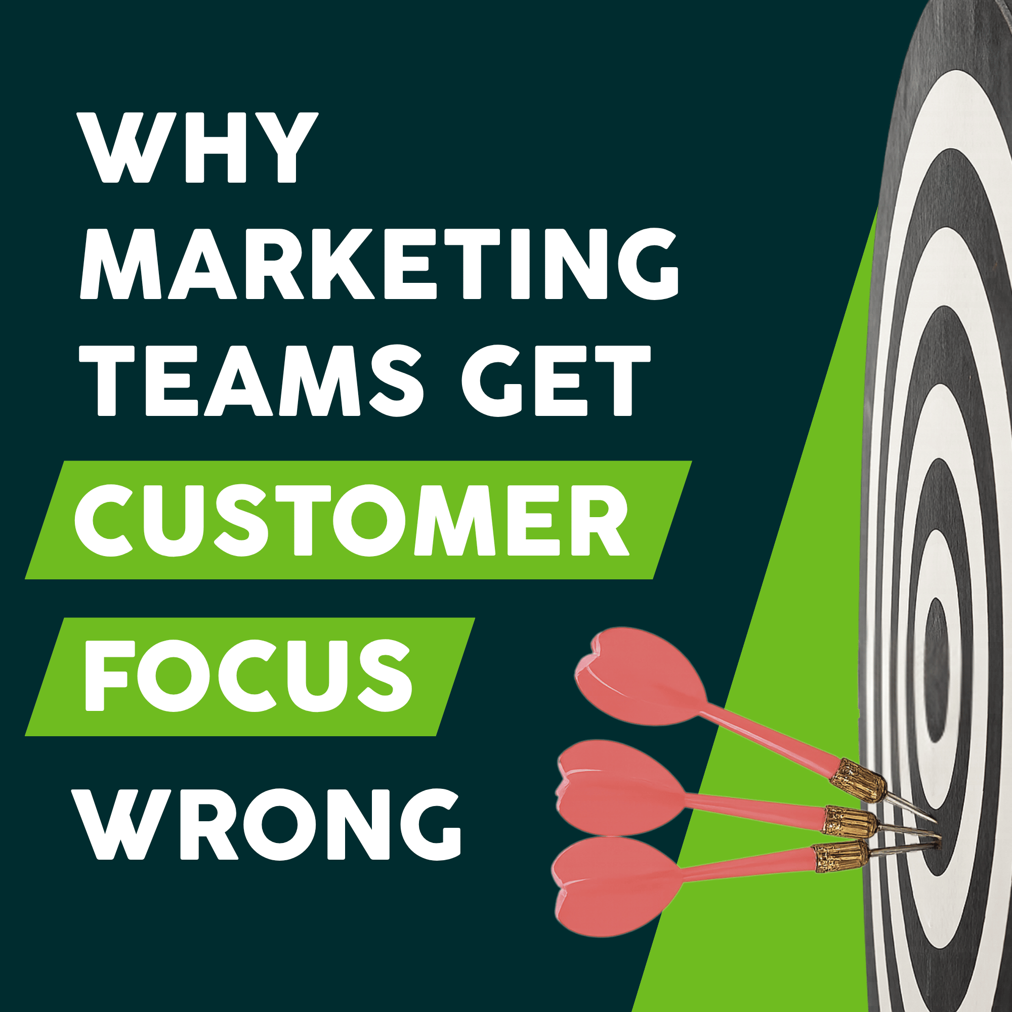 Why Marketing Teams Get Customer Focus Wrong episode artwork